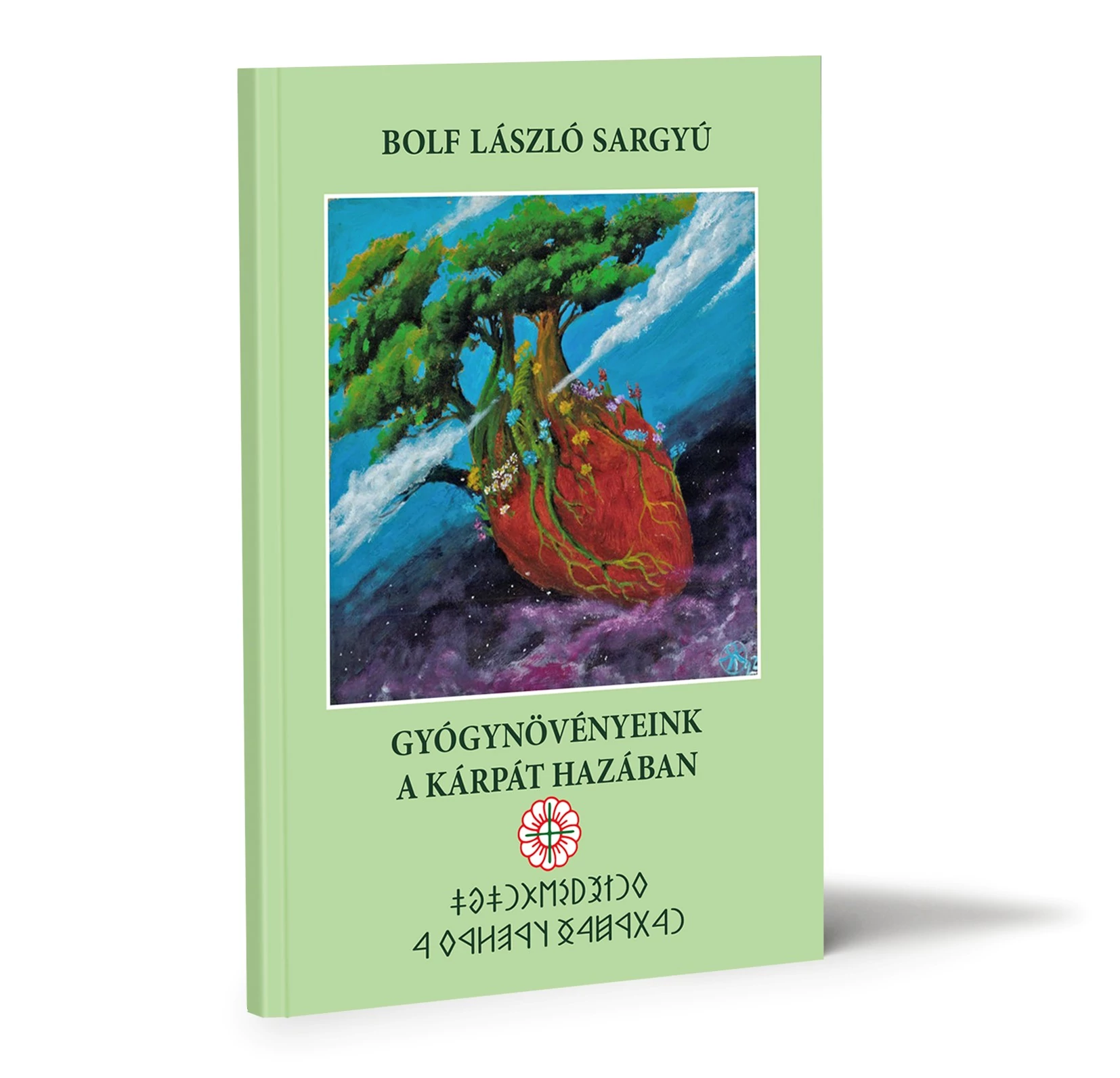 Gyógynövényeink a Kárpát hazában